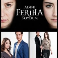 Adını Feriha Koydum Season 03 Episode 03