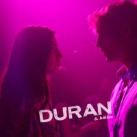Duran Season 01 Episode 06